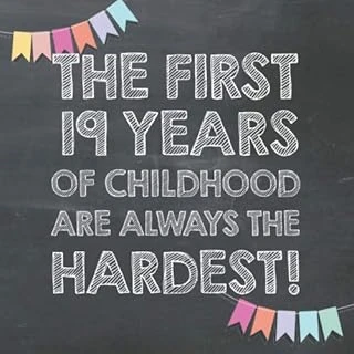 The First 19 Years Of Childhood Are Always The Hardest: 19Th Birthday Guest Book – Funny Gift For Men And Women, Guestbook Album In Size 8.25 X 8.25 ürün görseli 1
