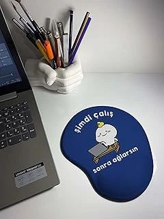Şimdi Çalış Sonra Ağlarsın Baskılı Bilek Destekli Mouse Pad (Lacivert) ürün görseli 1