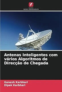 Antenas Inteligentes Vários Algoritmos De Direcção De Chegada (Portuguese Edition) ürün görseli 1