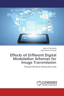 Effects Of Different Digital Modulation Schemes For Image Transmission: Through Wireless Fading Channels ürün görseli 1