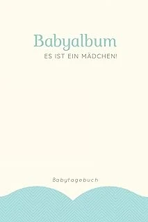 Babyalbum Es Ist Ein Mädchen Babytagebuch: A5 120 Seiten I Mädchen Baby Geschenk Zur Geburt I Erstes Buch Oder Fotoalbum I Erinnerungsbuch Zum Selber ... Geschenkidee Für Neue Eltern (German Edition) ürün görseli 1