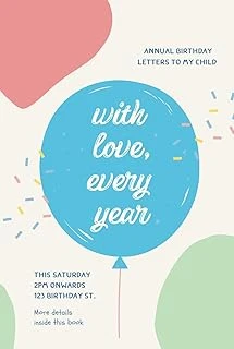 Independently Published With Love Every Year - Annual Birthday Letters To My Child: 20 Years Of Birthday Letters, Keepsake Memory Book From Parents, Birthday Letter Prompt Journal, Time ürün görseli 1
