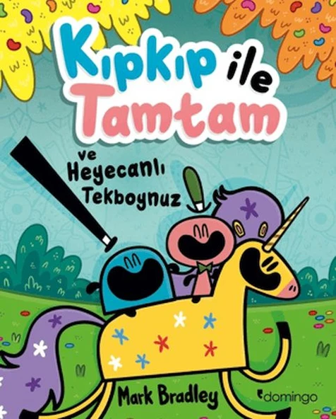 Kıpkıp ile Tamtam ve Heyecanlı Tekboynuz ürün görseli 1