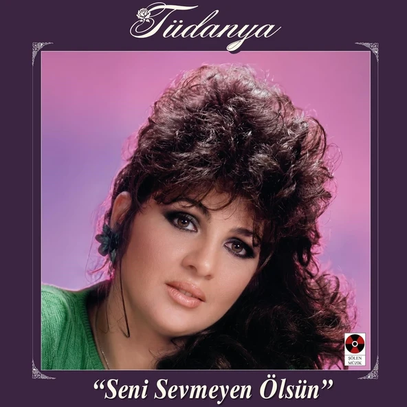 Tüdanya Seni Sevmeyen Ölsün - Plak ürün görseli 1