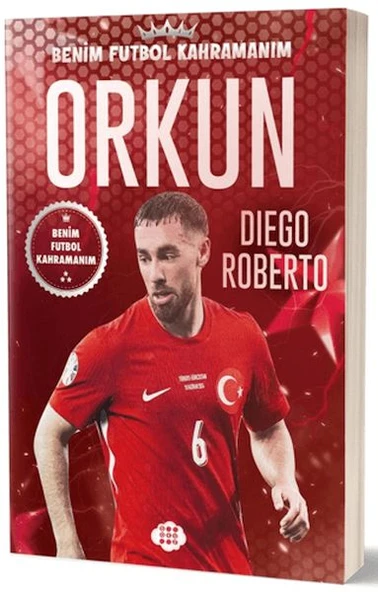 Orkun Kökçü - Benim Futbol Kahramanım ürün görseli 1
