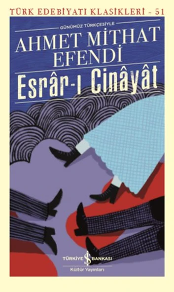 Esrarı Cinayat (Günümüz Türkçesiyle) - Türk Edebiyatı Klasikleri ürün görseli 1