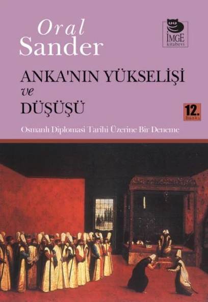Anka'nın Yükselişi ve Düşüşü ürün görseli 1