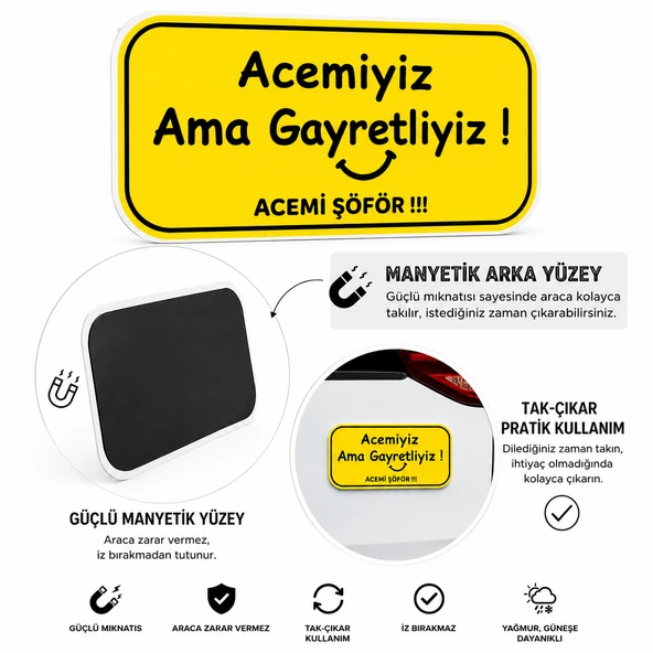 Mega Oto Market Acemi Şoför - Acemi Sürücü Magneti Tak Çıkar Manyetik Araba Bagaj Uyarı Levhası - Acemiyiz Ama Gayretliyiz ürün görseli 1