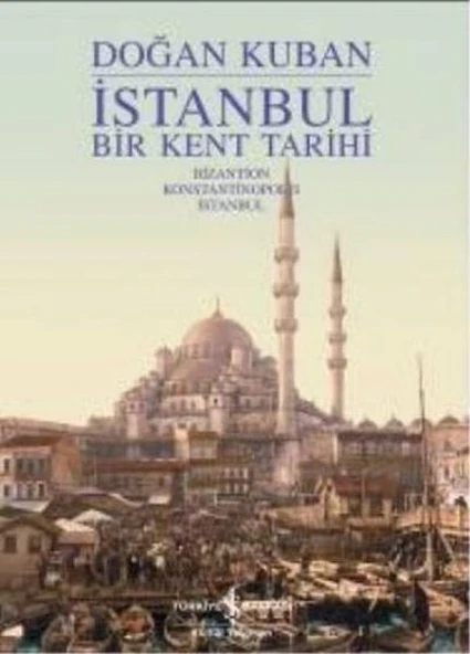 İstanbul - Bir Kent Tarihi (Ciltli) ürün görseli 1