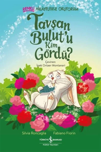Tavşan Bulut’u Kim Gördü? – Renkli Hikâyelerle Okuyorum ürün görseli 1