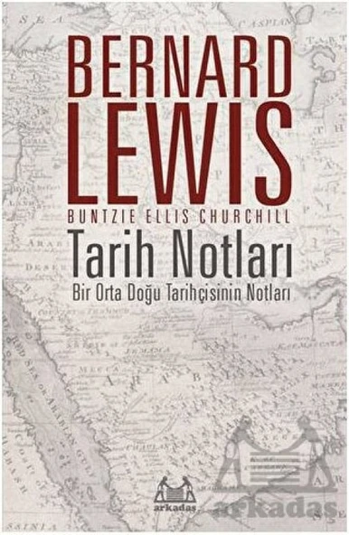 Tarih Notları - Bir Orta Doğu Tarihçisinin Notları ürün görseli 1