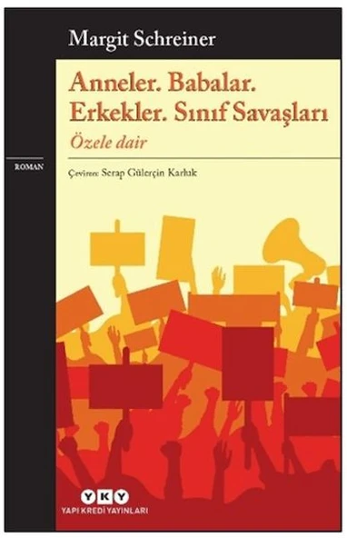Anneler. Babalar. Erkekler. Sınıf Savaşları Özele Dair ürün görseli 1