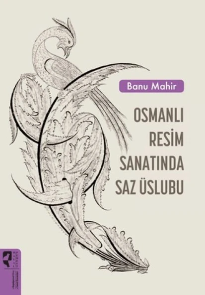 Osmanlı Sanatında Saz Üslubu ürün görseli 1