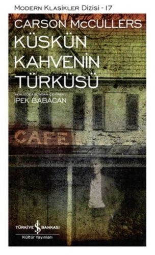 Küskün Kahvenin Türküsü - Modern Klasikler Dizisi ürün görseli 1
