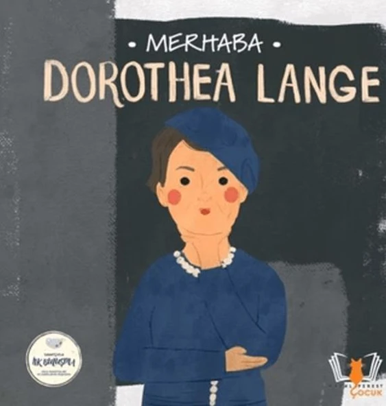 Merhaba Dorothea Lange Sanatçıyla İlk Buluşma ürün görseli 1