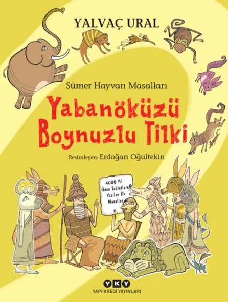 Sümer Hayvan Masalları - Yabanöküzü Boynuzlu Tilki ürün görseli 1