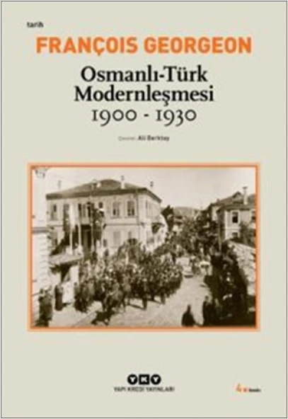 Osmanlı-Türk Modernleşmesi (1900-1930) ürün görseli 1