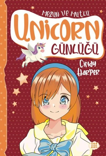 Unicorn Günlüğü 10 - Mezun Ve Mutlu ürün görseli 1