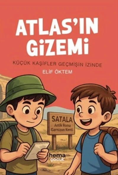 Atlas'ın Gizemi - Küçük Kaşifler Geçmişin İzinde ürün görseli 1