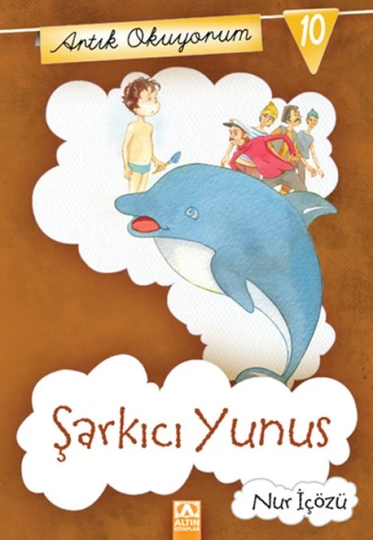 Artık Okuyorum 10 - Şarkıcı Yunus ürün görseli 1