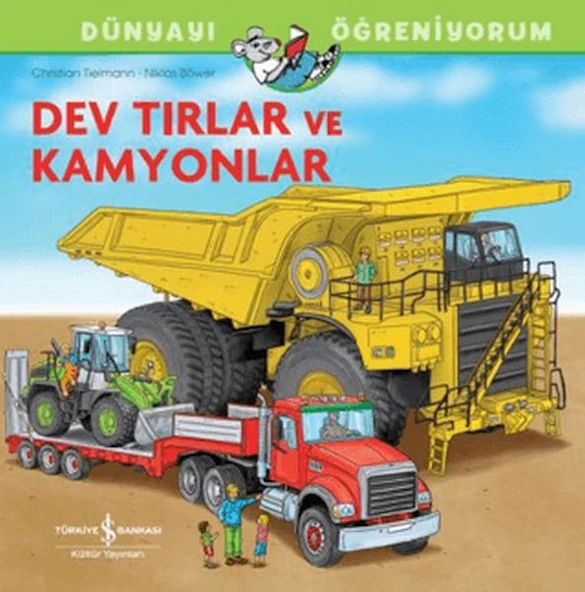 Dev Tırlar Ve Kamyonlar Dünyayı Öğreniyorum ürün görseli 1