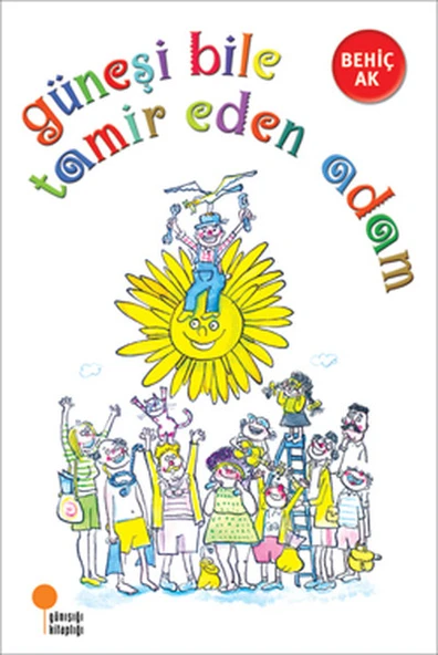 Güneşi Bile Tamir Eden Adam ürün görseli 1
