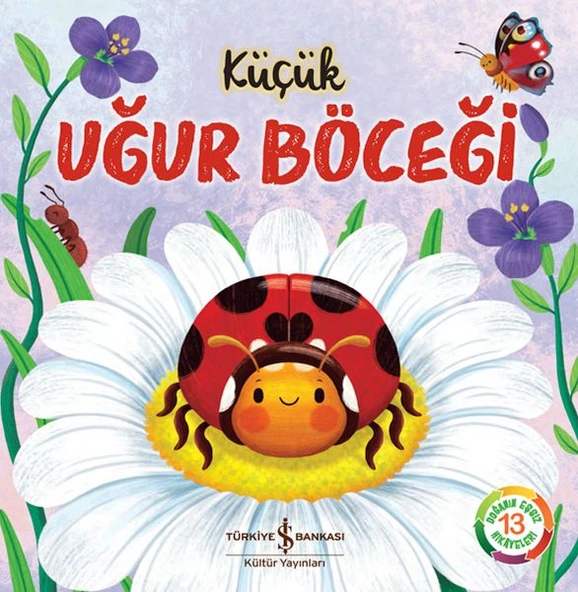 Küçük Uğur Böceği - Doğanın Eşsiz Hikayeleri 13 ürün görseli 1