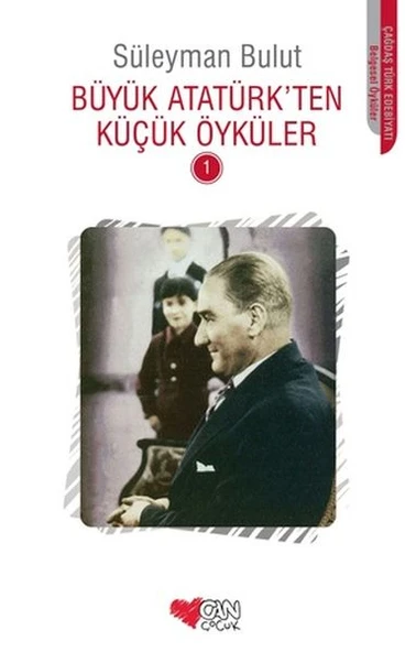 Büyük Atatürk'ten Küçük Öyküler 1 ürün görseli 1
