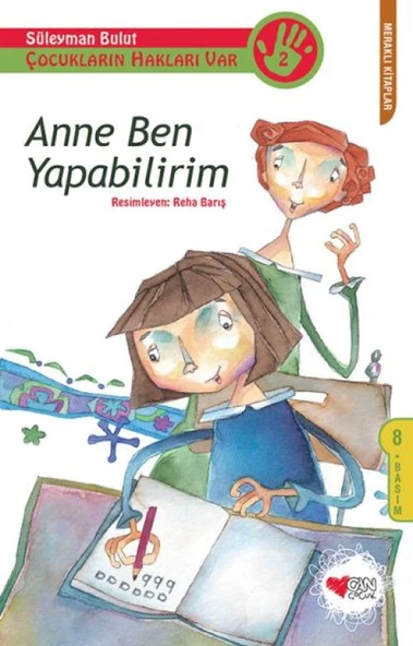 Çocukların Hakları Var 2 - Anne Ben Yapabilirim ürün görseli 1