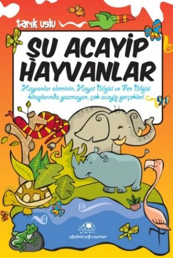 Şu Acayip Hayvanlar ürün görseli 1