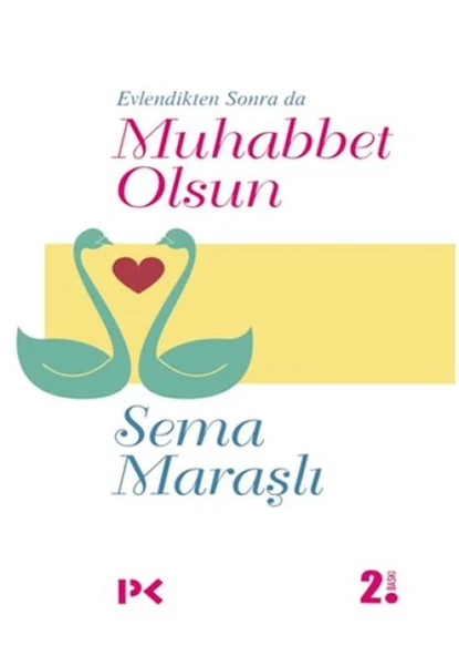 Evlendikten Sonra da Muhabbet Olsun ürün görseli 1
