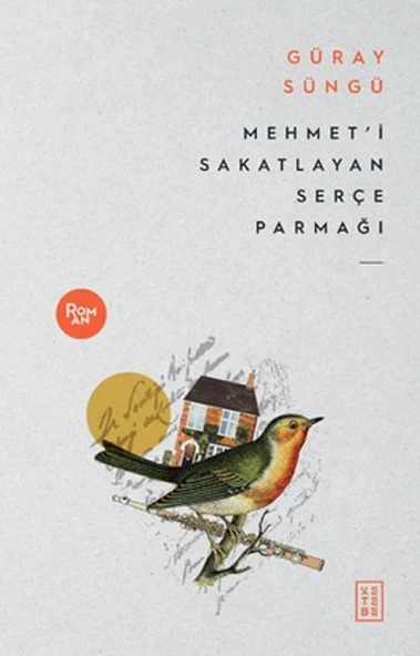 Mehmet’i Sakatlayan Serçe Parmağı ürün görseli 1