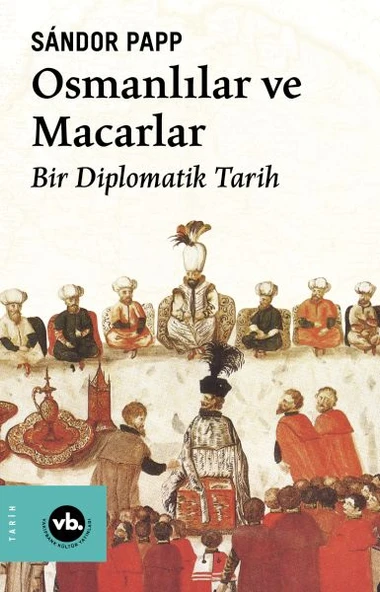 Osmanlılar ve Macarlar ürün görseli 1