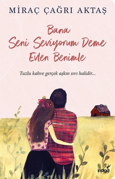 Bana Seni Seviyorum Deme Evlen Benimle ürün görseli 1
