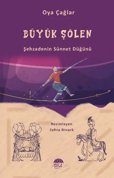 Büyük Şenlik (Şehzadenin Sünnet Düğünü) ürün görseli 1