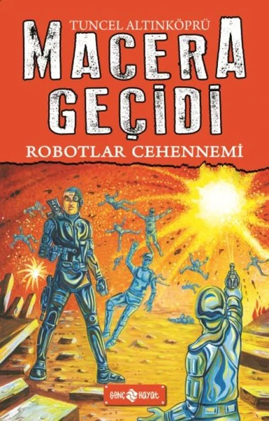 Macera Geçidi 16 - Robotlar Cehennemi ürün görseli 1