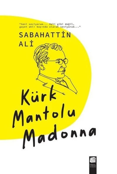 Kürk Mantolu Madonna ürün görseli 1