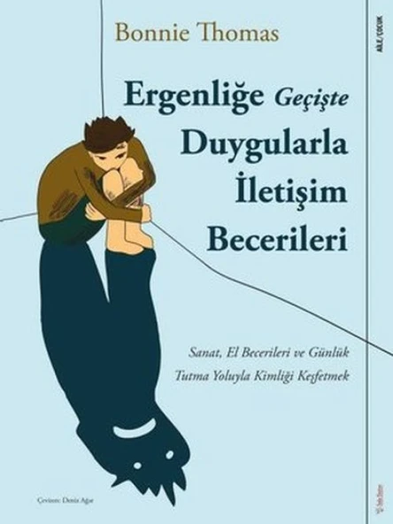 Ergenliğe Geçişte Duygularla İletişim Becerileri ürün görseli 1