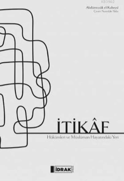 İtikaf - Hükümler ve Müslüman Hayatındaki Yeri ürün görseli 1