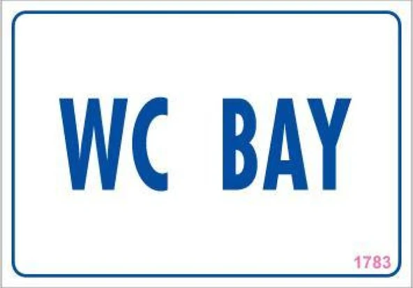 WC Uyarı Levhası 17,5x25 KOD:1783 ürün görseli 1