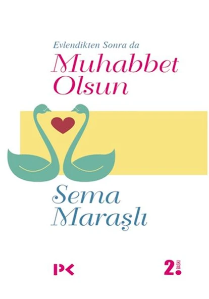 Evlendikten Sonra da Muhabbet Olsun ürün görseli 1