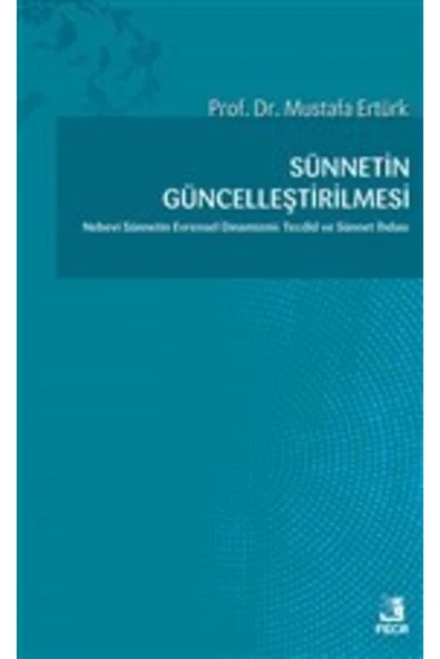 Fecr Yayınları Sünnetin Güncelleştirilmesi ürün görseli 1