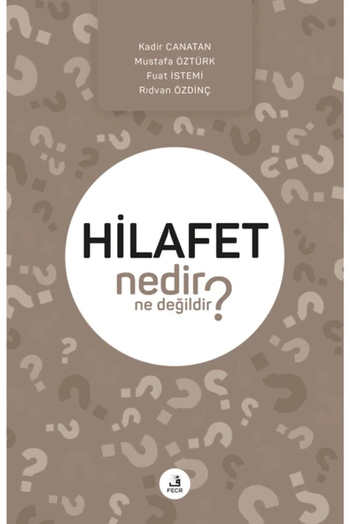 Fecr Yayınevi Hilafet Nedir Ne Değildir? ürün görseli 1