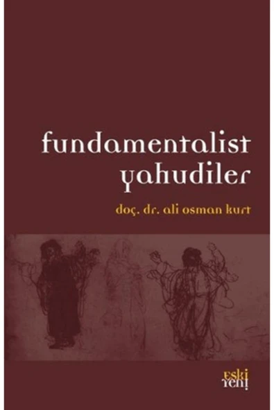 Eski Yeni Yayınları Fundamentalist Yahudiler ürün görseli 1