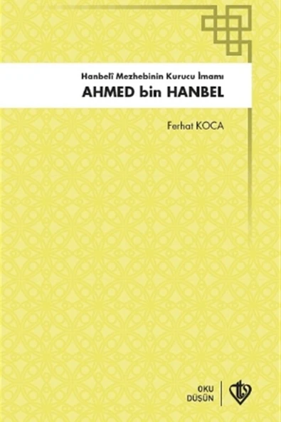 Türkiye Diyanet Vakfı Yayınları Hanbeli Mezhebinin Kurucu Imamı Ahmed Bin Hanbel ürün görseli 1