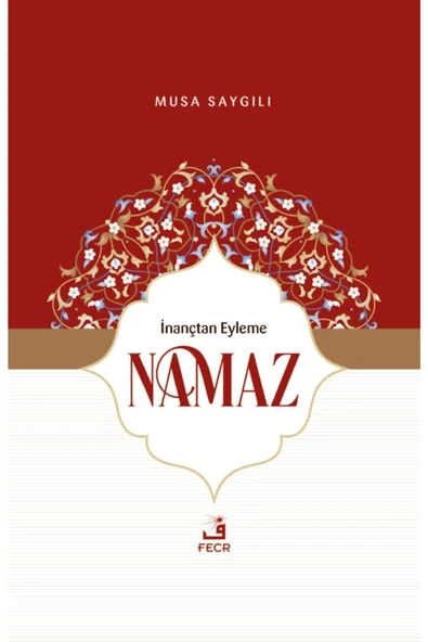 Fecr Yayınevi Inançtan Eyleme Namaz ürün görseli 1