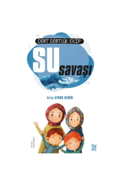 Türkiye Diyanet Vakfı Yayınları Dört Dörtlük Ekip Su Savaşı ürün görseli 1
