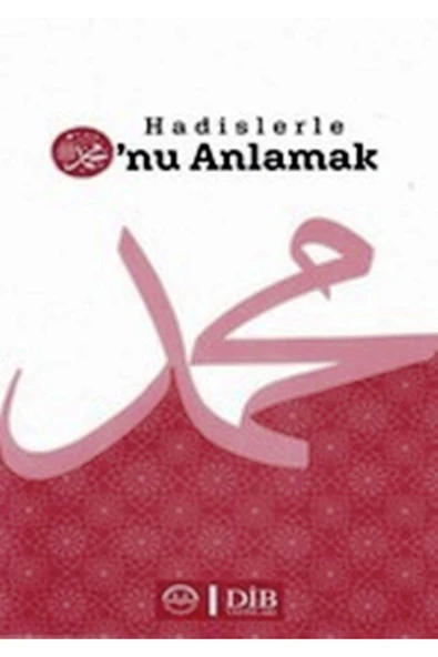 Diyanet İşleri Başkanlığı Hadislerle Onu Anlamak Kolektif - ürün görseli 1