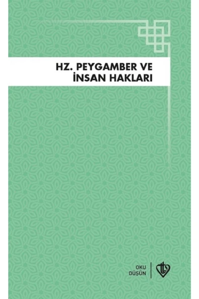 Türkiye Diyanet Vakfı Yayınları Hz.peygamber Ve Insan Hakları Türkiye Diyanet Vakfı Yayınlar(KORUMA POŞETLİ) ürün görseli 1