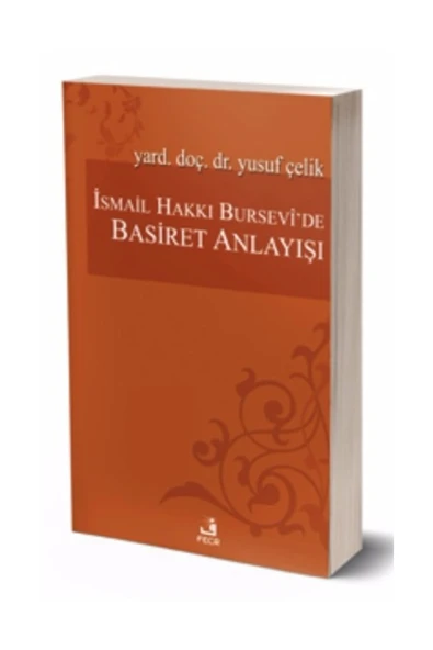 Fecr Yayınevi Ismail Hakkı Bursevi’de Basiret Anlayışı ürün görseli 1